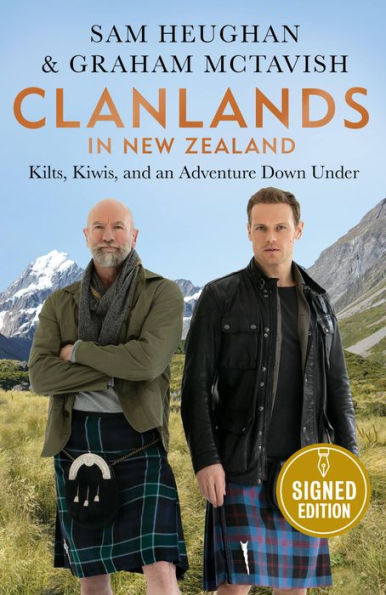 Clanlands in New Zealand: Kiwis, Kilts, and an Adventure Down Under (Signed Book)