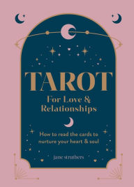 Free audio books download for ipod touch Tarot for Love & Relationships: How to read the cards to nurture your heart & soul