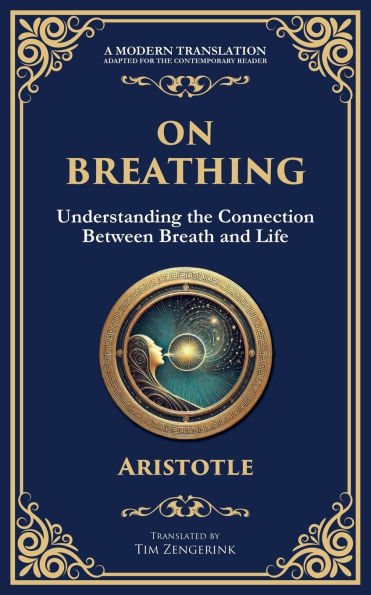 On Breathing: Understanding the Connection Between Breath and Life