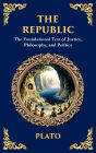 The Republic: Justice, Society & the Ideal State(Deluxe Hardbound Edition)