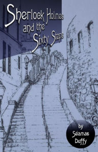 Download ebooks for itouch free Sherlock Holmes and The Sixty Steps 9781804240175  English version