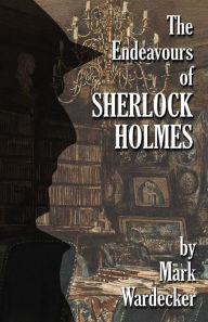 Books downloadable iphone The Endeavours of Sherlock Holmes PDF (English literature)