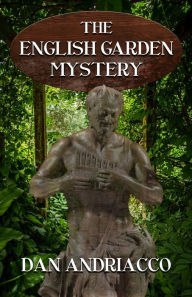 Download ebook from google The English Garden Mystery (McCabe and Cody Book 11) English version by Dan Andriacco, Dan Andriacco ePub PDF FB2 9781804240816