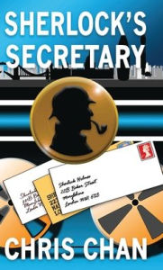 Title: Sherlock's Secretary, Author: Chris Chan