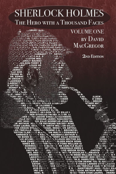Sherlock Holmes: The Hero With a Thousand Faces - Volume 1 2nd Edition