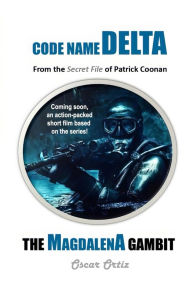 Download free e books for ipad The Magdalena Gambit: From The Secret File Of Patrick Coonan