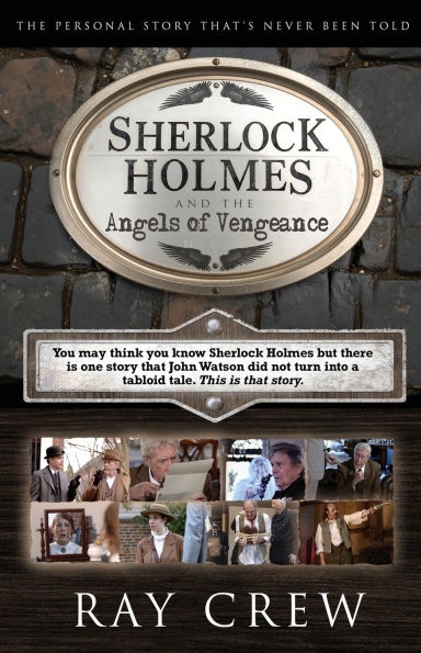 Sherlock Holmes and The Angels of Vengeance