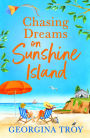 Chasing Dreams on Sunshine Island (Sunshine Island #3)