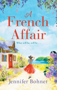 Title: A French Affair, Author: Jennifer Bohnet