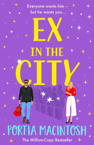 Title: Ex in the City, Author: Portia MacIntosh