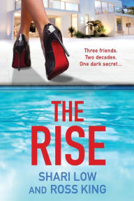 Title: The Rise, Author: Shari Low