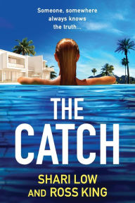 Title: The Catch, Author: Shari Low