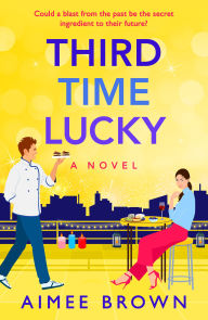 Ebook downloads for free Third Time Lucky: A BRAND NEW laugh-out-loud, gorgeously funny romance from Aimee Brown MOBI (English Edition) by Aimee Brown