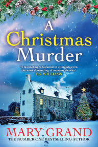 Title: A Christmas Murder, Author: Mary Grand