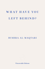 What Have You Left Behind?