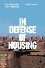 Title: In Defense of Housing: The Politics of Crisis, Author: Peter Marcuse