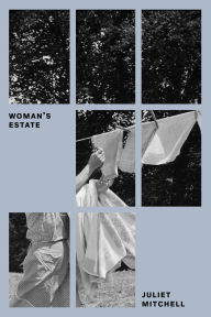 Title: Woman's Estate, Author: Juliet Mitchell