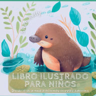 Title: Libro ilustrado para niños: Descubre el colorido mundo de los animales con vívidas ilustraciones, Author: Swan Kelly