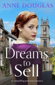 Title: Dreams to Sell, Author: Anne Douglas