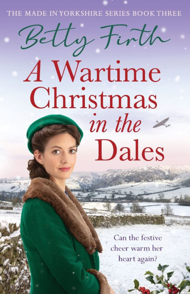 A Wartime Christmas the Dales