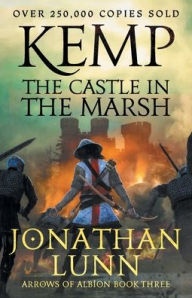 Title: Kemp: The Castle in the Marsh, Author: Jonathan Lunn