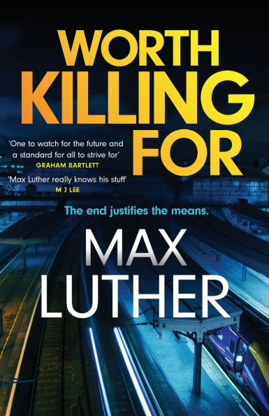 Worth Killing For
