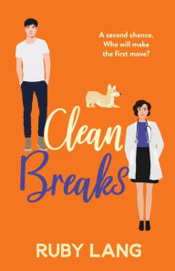 Title: Clean Breaks, Author: Ruby Lang