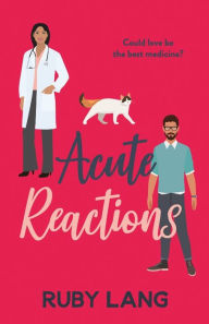 Title: Acute Reactions, Author: Ruby Lang