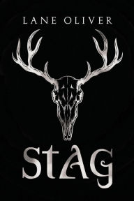 Title: Stag, Author: Lane Oliver