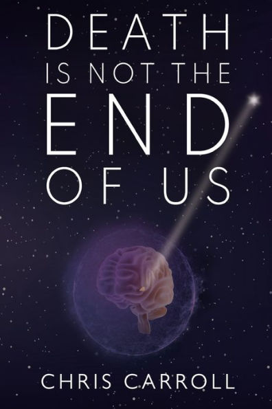 Death is Not the End of Us