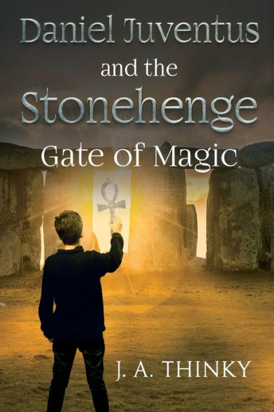 Daniel Juventus and the Stonehenge Gate of Magic