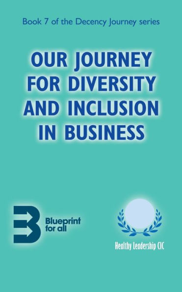 Our Journey for Diversity and Inclusion Business