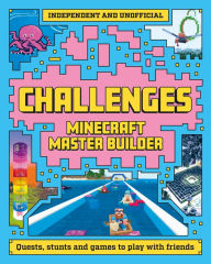 Title: Minecraft Master Builder Challenges, Author: Welbeck Children's Books