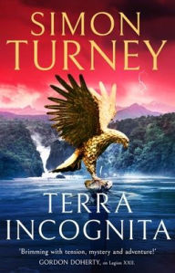 Title: Terra Incognita, Author: Simon Turney