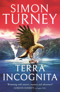 Title: Terra Incognita, Author: Simon Turney