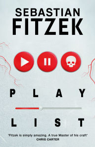 Title: Playlist, Author: Sebastian Fitzek