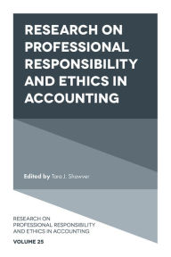 Title: Research on Professional Responsibility and Ethics in Accounting, Author: Tara J. Shawver