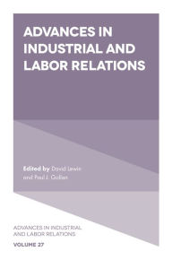 Title: Advances in Industrial and Labor Relations, Author: David Lewin