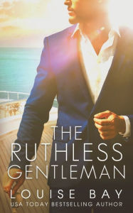 The Ruthless Gentleman