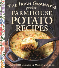 Title: The Irish Granny's Pocket Farmhouse Potato Recipes, Author: Gill Books