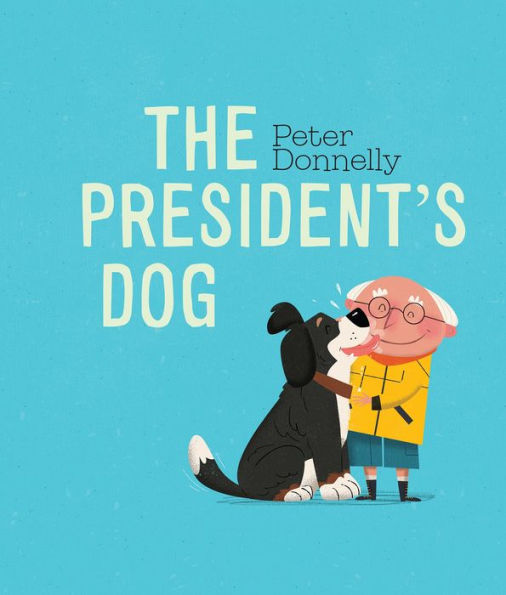 The President's Dog Board Book