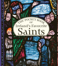 Free downloadable audio books for ipods The Pocket Book of Ireland's Favourite Saints by Gill Books PDF in English 9781804581773