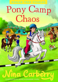 Title: Rowan Tree Stables: Pony Camp Chaos, Author: Nina Carberry