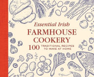 Free itouch download books Essential Irish Farmhouse Recipes 9781804581988 by Gill Books  English version