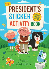 Free ebook magazine downloads The President's Sticker Activity Book (English Edition) by Peter Donnelly PDF RTF 9781804583029
