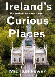 Free book downloads mp3 Ireland's Curious Places