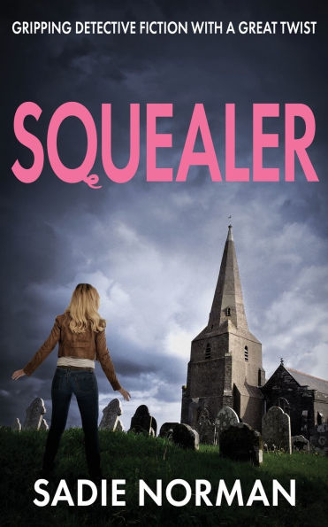 Squealer: Gripping detective fiction with a great twist