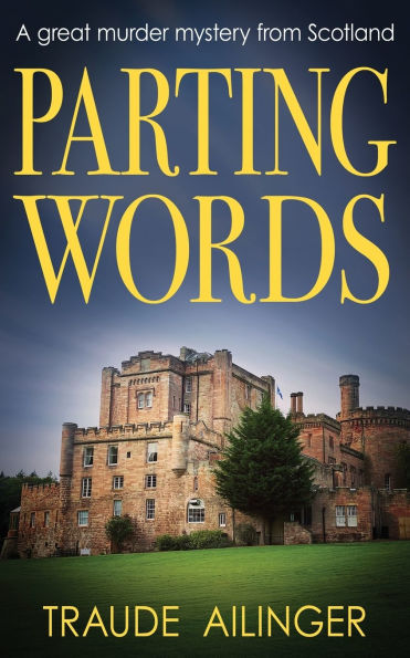 Parting Words: A great murder mystery from Scotland