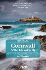 Best selling books 2018 free download Cornwall & The Isles of Scilly: Local, Characterful Guides to Britain's Special Places (English literature) by Kirsty Fergusson 