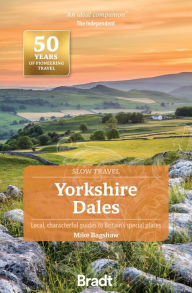 Title: Yorkshire Dales: Local, Characterful Guides to Britain's Special Places, Author: Mike Bagshaw